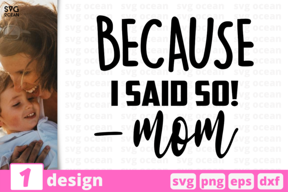 Because I Said So - Mom: A Designer’s Stitch Test