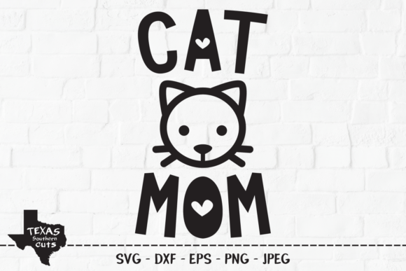 Cat Mom - Mom Shirt Design