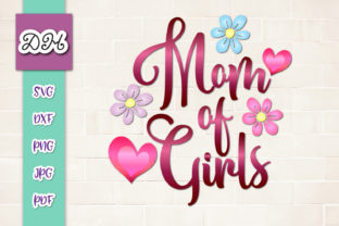 Mom of Girls Momlife Sign Print Cut Review