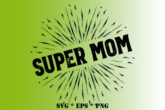 Super Mom Vintage Sunburst Vector SVG Review