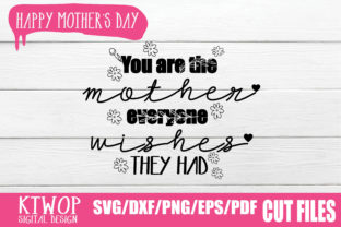 You Are the Mother Everyone Wishes They Had Design Review